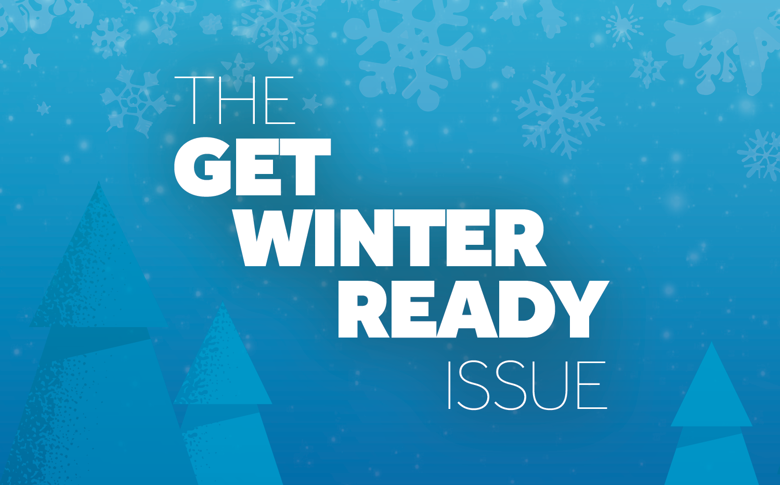 5 The Get Winter Ready Edition